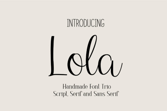 Lola Trio: The Ultimate Font Collection for Modern Design