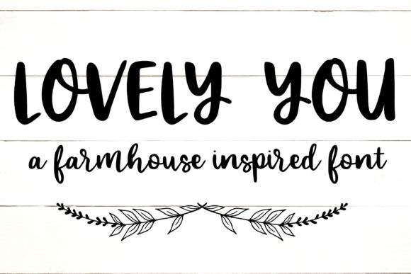 Lovely You: The Whimsical Script That Brings Warmth to Your Design Projects