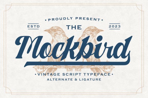 Mockbird: The Vintage Script Typeface That Revives Authenticity in Modern Design