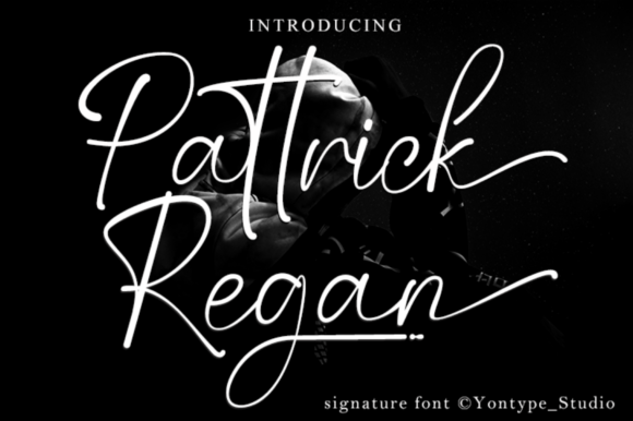 Why Pattrick Regan Is the Script Font Your Design Needs
